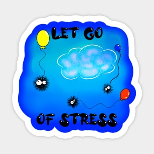 Let Go of Stress Sticker